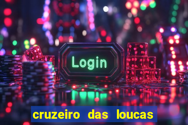 cruzeiro das loucas via torrent